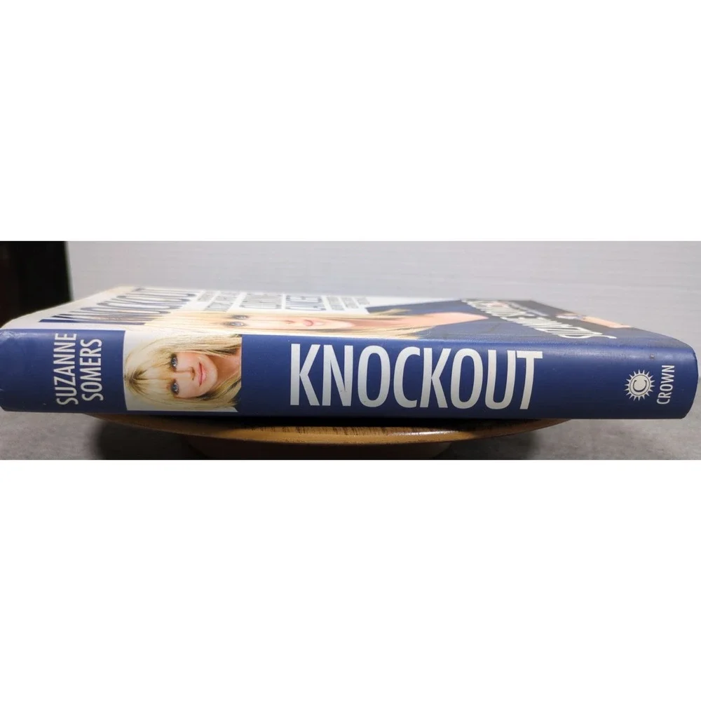 2009 Suzanne Somers Knockout: Doctors Who Are‎ Curing Cancer First Edition HC